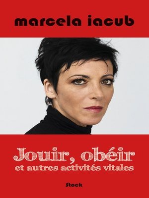 cover image of Jouir, obéir et autres activités vitales